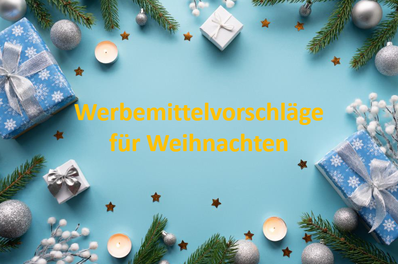 Das Bild zeigt Weihnachtsdekoration und den Text 'Werbemittelvorschläge für Weihnachten' und dient als Beitragsbild für den neuen Werbemittelkatalog Weihnachten 2022 von den Werbemittelprofis RGP-Team Berlin.