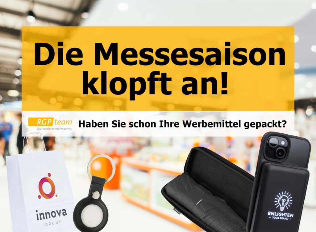 Das Titelbild zu dem Blog-Beitrag der aktuellen Werbemittel für die anstehende Messesaison 2026 von RGP-team Werbemittel mit großem Text 'Die Messesaison klopft an' sowie eine Vorschau der neuesten technik-Werbemittel für Kunden und Firmen